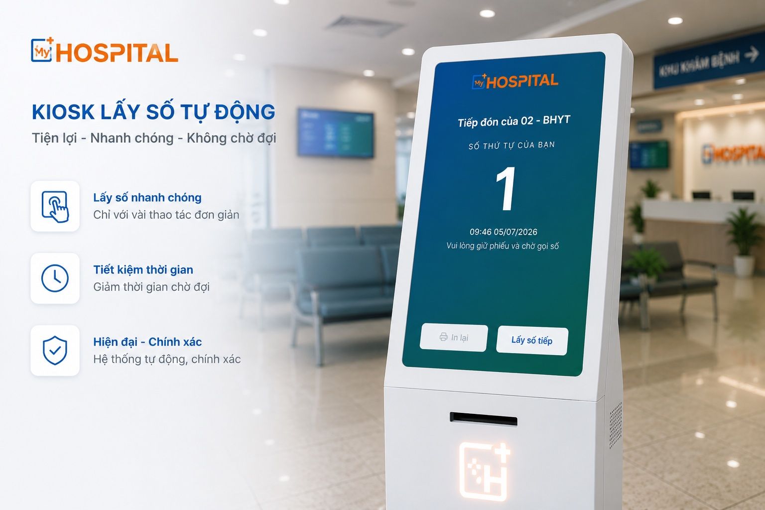 Kiosk lấy số tự động MyHospital đặt tại sảnh tiếp đón bệnh viện